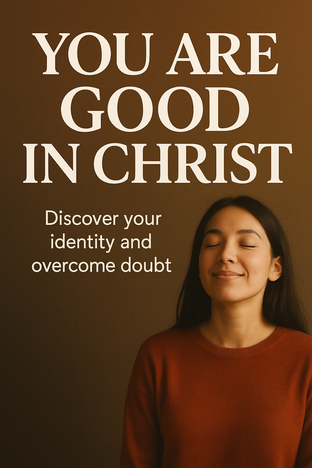 "A woman with closed eyes smiling peacefully while meditating, symbolizing self-discovery and overcoming doubt, with a brown background."