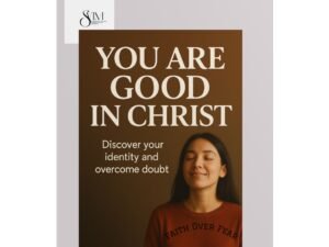 You Are Good in Christ Poster – Inspirational Christian Wall Art (Rolled)